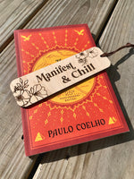 Manifest and Chill Bookmark