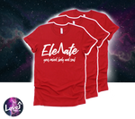 Elevate Your Mind, Body and Soul Shirt