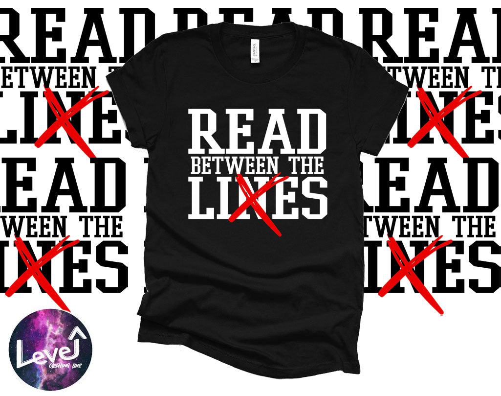 Read Between The Lies Shirt